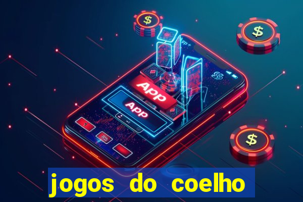 jogos do coelho sabido para jogar online